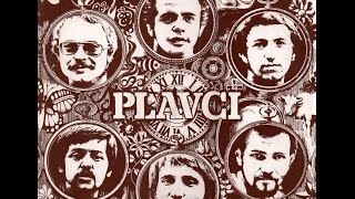 PLAVCI výberový album  28 piesní2000 [upl. by Cox]