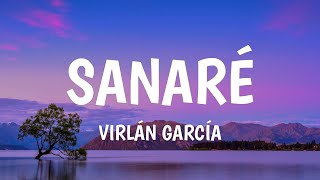 Virlán García  Sanaré LetraLyrics [upl. by Egedan]