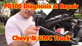 Misfire Diagnosis amp Repair Coil Problems P0300  20002006 Chevy GMC Truck Suburban Tahoe Yukon [upl. by Iow687]