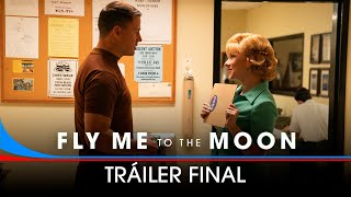 FLY ME TO THE MOON Tráiler final en español HD Exclusivamente en cines [upl. by Annaitsirk54]