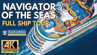 Royal Caribbeans Navigator of the Seas  FULL Ship Tour 4K Ultra HD [upl. by Andrus]