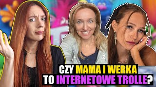 Czy MAMA i WERKA to INTERNETOWE TROLLE [upl. by Nelag]