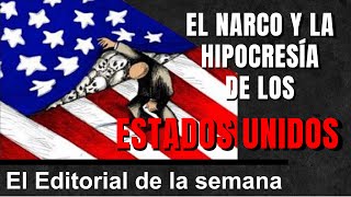 El narco y la hipocresía de los Estados Unidos [upl. by Novelc]