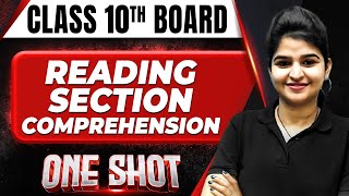 READING SECTION  COMPREHENSION in 1 Shot FULL CHAPTER COVERAGE Theory PYQs  Class 10th Boards [upl. by Aicen]