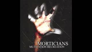 Morticians  Mutilation Recreation 2005 Full Album [upl. by Cairns544]