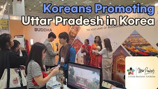 Korean Dost Promoted India Tourism in Korea  Uttar Pradesh Tourism [upl. by Tilda]