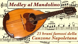 quotMedleyquot di 25 CANZONI NAPOLETANE eseguite al mandolino da FRANCO CESARONI prima parte [upl. by Dirtsa]