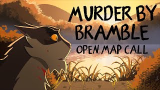 Murder By Bramble  CLOSED MAP CALL 6363 [upl. by Garth]