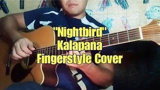 Nightbird  Kalapana  Fingerstyle Guitar Cover [upl. by Erdnua]