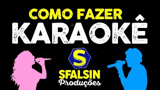 COMO FAZER UM KARAOKÊ ♫  Usando Programa de Edição [upl. by Eissat623]