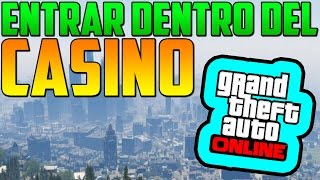 ¿Cómo Entrar en el CASINO  Gameplay GTA 5 Online [upl. by Olsewski]