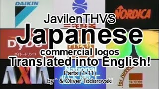 JavilenTHVS Translated Japanese Commercial Logos Parts 111 by  amp Oliver Todorovski [upl. by Viola55]