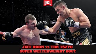 Jeff Horn vs Tim Tszyu  IBF amp WBO Regional Super Welterweight Title Fight [upl. by Hallette]