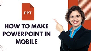 How to Make PowerPoint PPT in Mobile  ppt in mobile phone  Powerpoint in mobile [upl. by Iuq]