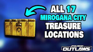 ALL 17 Mirogana City Treasure Locations in Star Wars Outlaws [upl. by Nnyllaf]