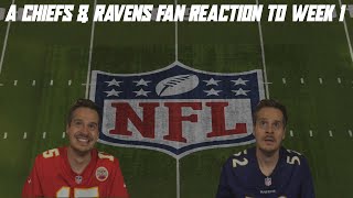 A Chiefs amp Ravens Fan Reaction to NFL Week 1 [upl. by Blessington256]