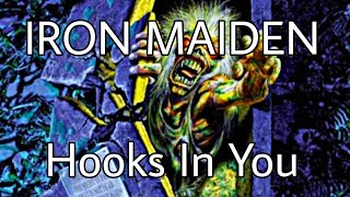 IRON MAIDEN  Hooks In You Lyric Video [upl. by Atires]