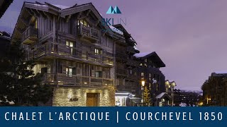 Chalet lArctique  Luxury Ski Chalet in Courchevel 1850  Ski In Luxury [upl. by Arola]