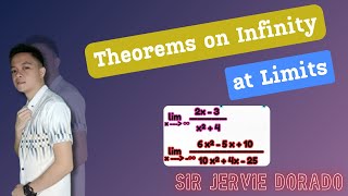 Differential Calculus Theorems on Limits at Infinity PART 2  Jervie Dorado [upl. by Ribble]