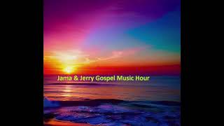 Jama amp Jerry Gospel Music Hour [upl. by Carrillo]