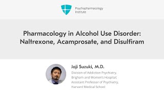 Pharmacology in Alcohol Use Disorder Naltrexone Acamprosate and Disulfiram [upl. by Izzy]