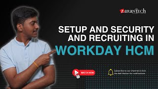 Setup and Security and Recruiting in Workday HCM  ZaranTech [upl. by Bremser]