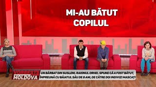 VORBEŞTE MOLDOVA MIAU BĂTUT COPILUL [upl. by Nepets]