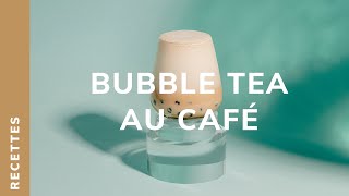 RECETTE Bubble Tea au café [upl. by Drofyar]