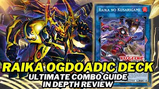 Raika Ogdoadic Deck In Depth Combo Guide Best Way To Play Deck List  New Card Analysis [upl. by Ahsital]