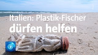 Italien Fischer dürfen beim Kampf gegen Plastikmüll helfen [upl. by Ahsined]