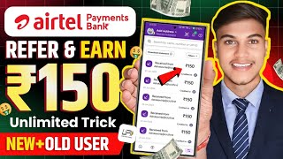 Airtel Payment Bank Refer And Earn  Flat ₹150 Unlimited Times  Airtel Payment Bank Account Open [upl. by Melmon964]