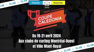 Finale du circuit senior 2024 Desjardins vs Roberge [upl. by Desimone]