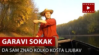 Garavi Sokak  Da sam znao kolko košta ljubav Official video  Bane Krstić [upl. by Shirley741]