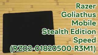 Распаковка Razer Goliathus Mobile Stealth Edition Speed RZ0201820500R3M1 [upl. by Ecarret]