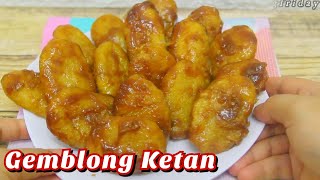 CARA BUAT GEMBLONG KETAN GULA MERAH EMPUK PULEN ENAK [upl. by Idette]