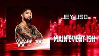 WWE Jey Uso  Main Event Ish Entrance Theme  AE Arena Effects [upl. by Bogoch162]