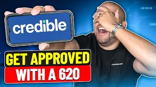 How To Get Approved For A Personal Loan With CREDIBLE  620 Score OK [upl. by Che811]