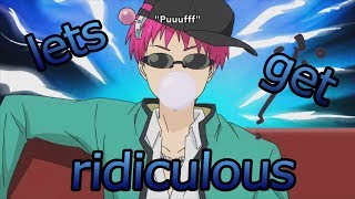 AMV Saiki no psi nan  Lets Get Ridiculous [upl. by Tedmann]