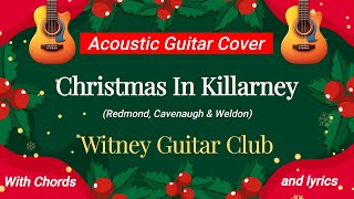 Christmas In Killarney for Acoustic Guitar  How To Play  includes chords amp lyrics [upl. by Jansson673]