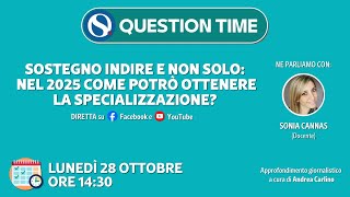 Sostegno INDIRE e non solo nel 2025 come potrò ottenere la specializzazione e il ruolo [upl. by Conyers]