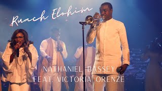 Ruach Elohim  Nathaniel Bassey Feat Victoria Orenze nathanielbassey victoriaorenze namesofGod [upl. by Nitsid]