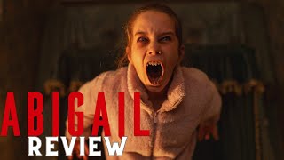 Abigail 2024 Movie Review [upl. by Leugimesoj]