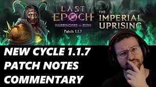 Last Epoch Cycle 117 Patch Notes with Commentary [upl. by Lehcear]