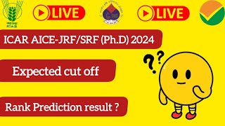 ICAR SRF PhD expected cutoff  Rank prediction [upl. by Enylorac]