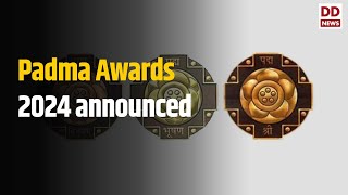 Padma Awards 2024 announced  These unsung heroes will receive Padma honours [upl. by Lennon]