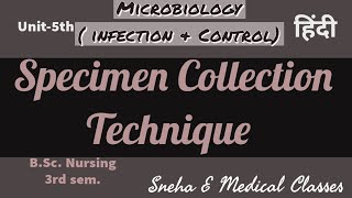 Specimen Collection Technique  infection Control Microbiology [upl. by Leahcym]