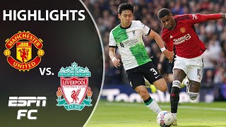 🚨 FAIRYTALE ENDING 🚨 Manchester United vs Liverpool  FA Cup Highlights  ESPN FC [upl. by Htebasyle]