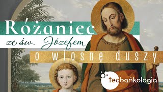 Różaniec Teobańkologia ze św Józefem o wiosnę duszy 1903 Niedziela [upl. by Buke641]