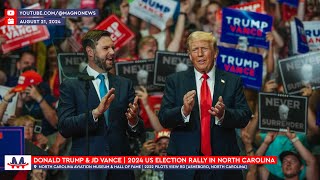 🇺🇸 Donald Trump amp JD Vance Rally in Asheboro North Carolina August 21 2024 LIVE [upl. by Vivl]