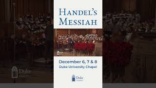 Tickets Available for Handels Messiah at Duke Chapel [upl. by Ttennaj]